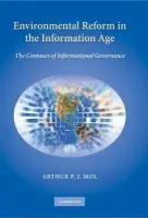Environmental Reform in the Information Age - Mol, Arthur P. J. (Wageningen Universiteit, The Netherlands)