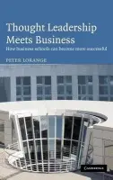 Thought Leadership Meets Business - Lorange, Peter (IMD, Lausanne, Switzerland)