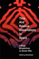 Time and Relative Dissertations in Space