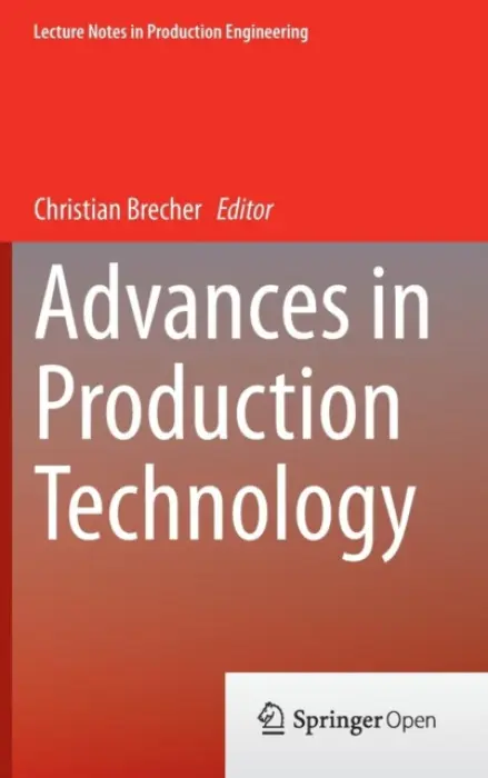 Advances in Production Technology