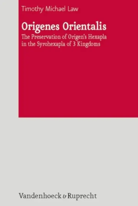 Origenes Orientalis - Law, Timothy Michael