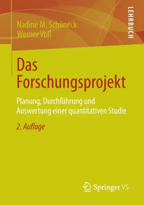 Das Forschungsprojekt - Schoneck, Nadine M. a VoĂź, Werner