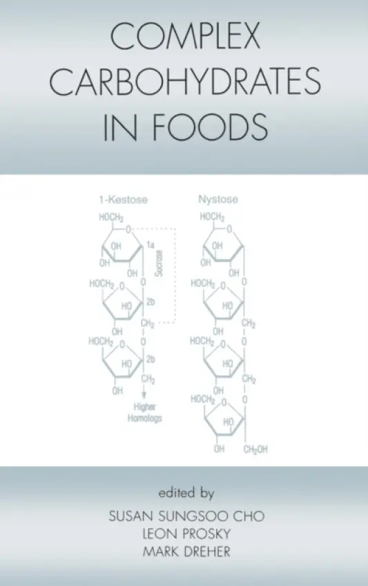 Complex Carbohydrates in Foods