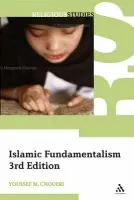 Islamic Fundamentalism 3rd Edition - Choueiri, Youssef M.