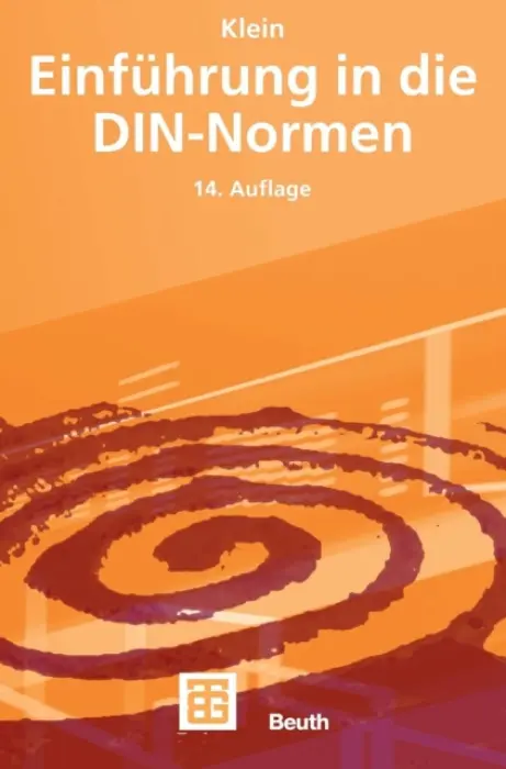 Einfuhrung in die DIN-Normen - Klein, Martin