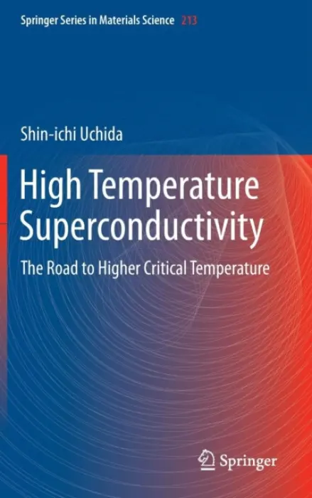 High Temperature Superconductivity - Uchida, Shin-ichi