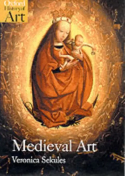 Medieval Art - Sekules, Veronica (Head of Education, Sainsbury Centre, University of East Anglia)