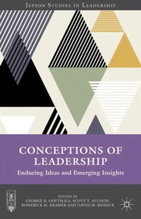 Conceptions of Leadership - Allison, Scott T. a Messick, David M.