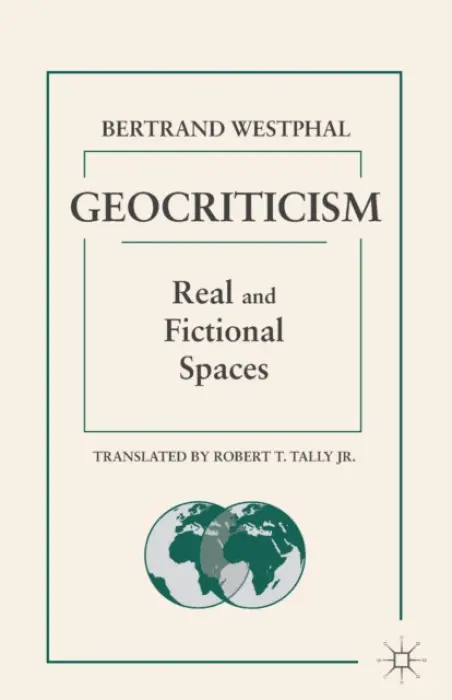 Geocriticism - Westphal, B.