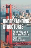 Understanding Structures - Sozen, Mete A. (Purdue University) a Ichinose, Toshikatsu (Nagoya Institute of Technology)