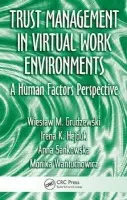 Trust Management in Virtual Work Environments - Grudzewski, Wieslaw M. a Hejduk, Irena K. a Sankowska, Anna a Wantuchowicz, Monika
