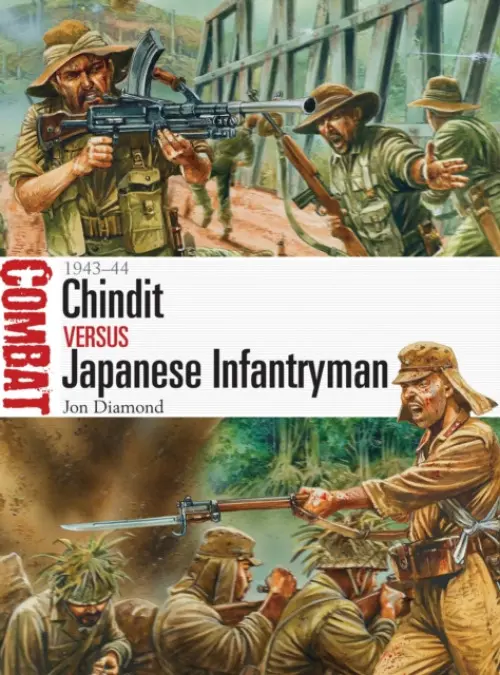 Chindit vs Japanese Infantryman - Diamond, Jon