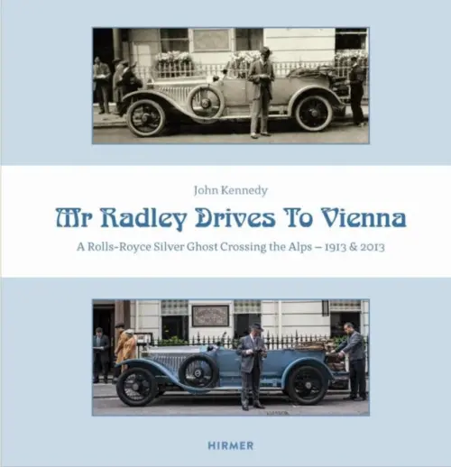 Mr Radley Drives to Vienna - Kennedy, John