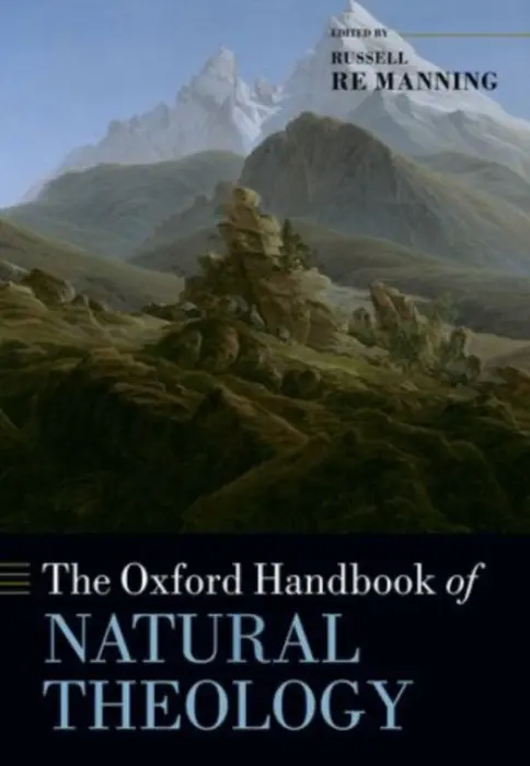 Oxford Handbook of Natural Theology