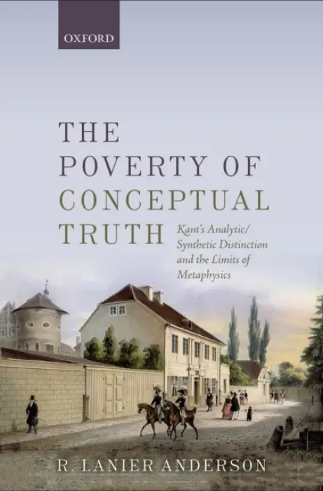 Poverty of Conceptual Truth - Anderson, R. Lanier (Stanford University)
