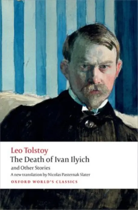Death of Ivan Ilyich and Other Stories - Tolstoy, Leo