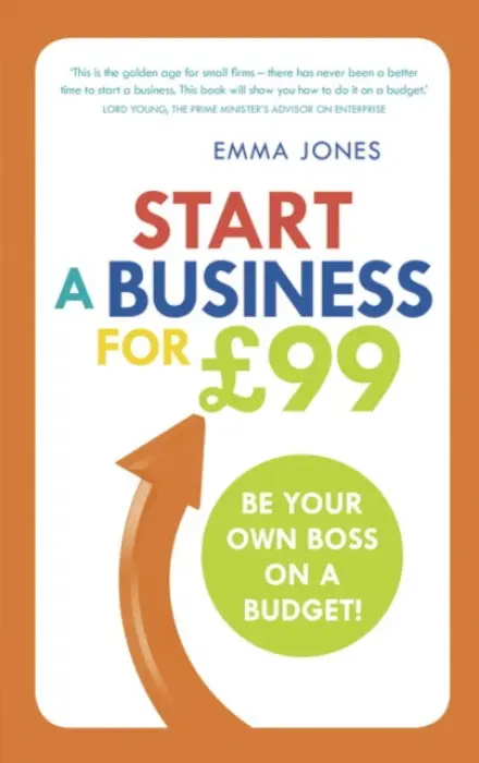 Start a Business for 99 - Jones, Emma