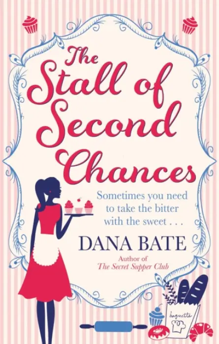 Stall of Second Chances - Bate, Dana