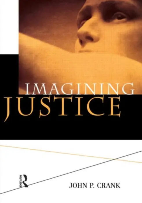 Imagining Justice - Crank, John