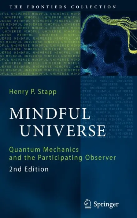 Mindful Universe - Stapp, Henry P.