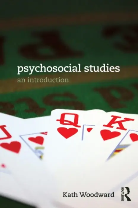 Psychosocial Studies - Woodward, Kath (The Open University, UK)