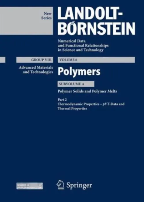 Part 2: Thermodynamic Properties - pVT - Data and Thermal Properties - Pionteck, J. a Pyda, M.