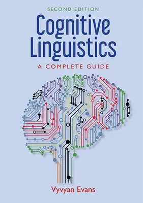 Cognitive Linguistics - Evans, Vyvyan
