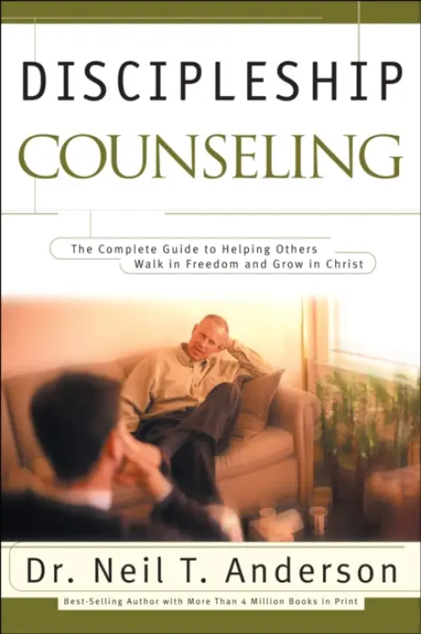 Discipleship Counseling - Anderson, Dr. Neil T. a Mason, Sandy
