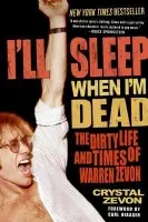 I'll Sleep When I'm Dead - Zevon, Crystal
