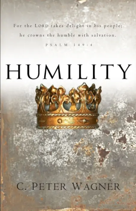 Humility - Wagner, C. Peter