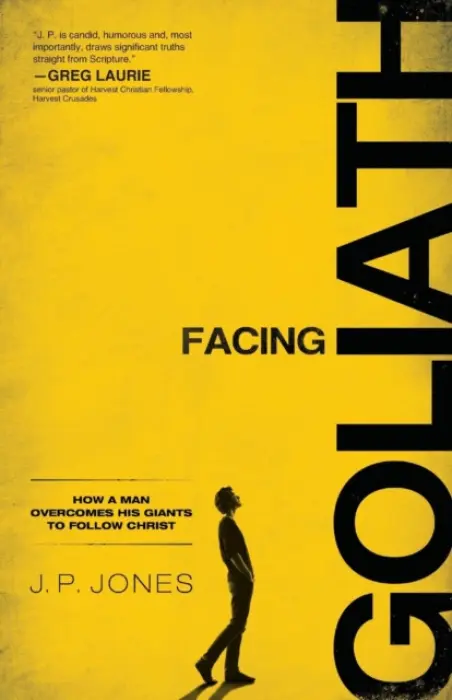 Facing Goliath - How a Man Overcomes His Giants to Follow Christ - Jones, J. P. a Luck, Kenny