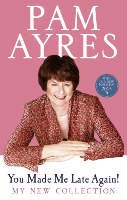 You Made Me Late Again! - Ayres, Pam