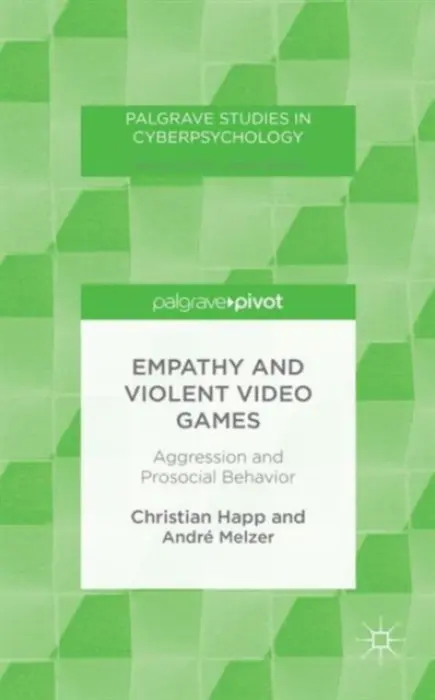 Empathy and Violent Video Games - Happ, C. a Melzer, A.