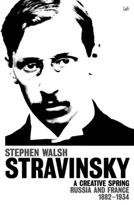 Stravinsky (Volume 1) - Walsh, Stephen