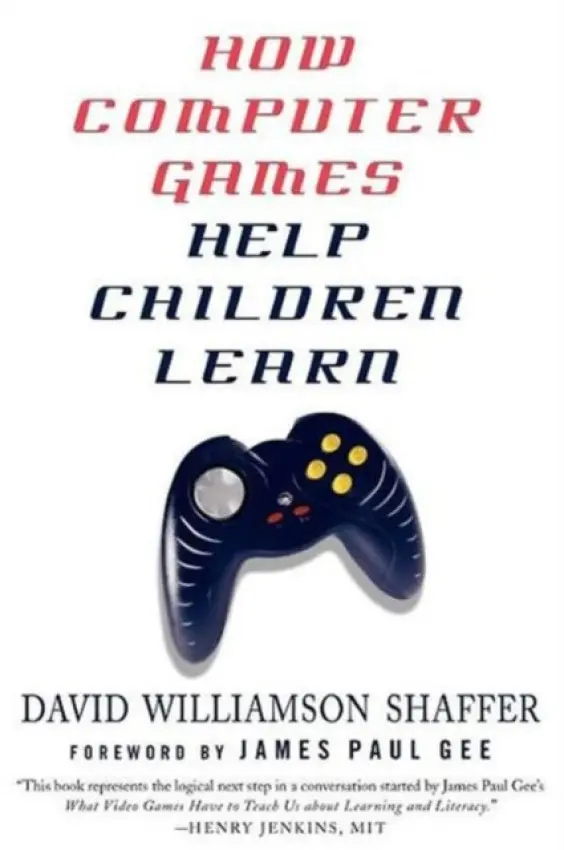 How Computer Games Help Children Learn - Shaffer, D.