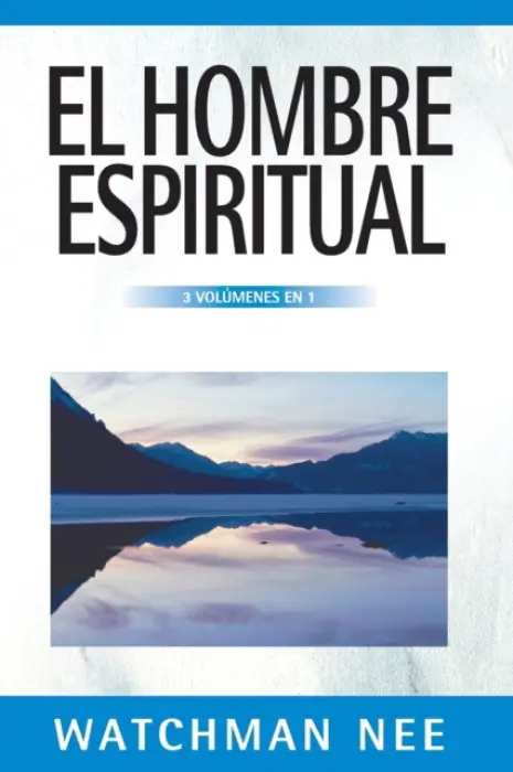 hombre espiritual - 3 volumenes en 1 - Nee, Watchman