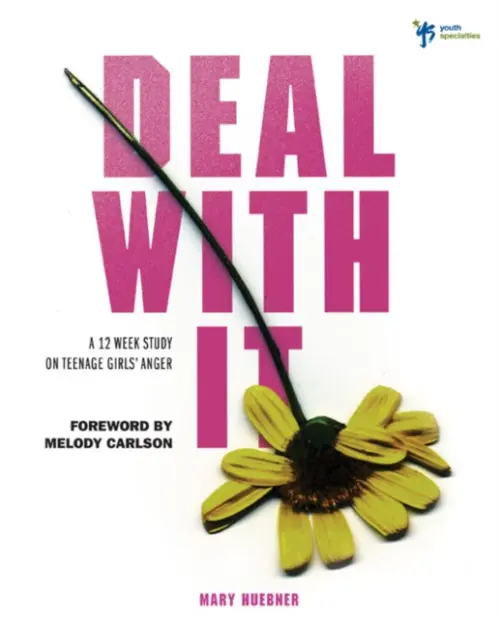 Deal With It - Huebner, Mary