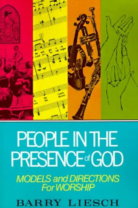 People in the Presence of God - Liesch, Barry