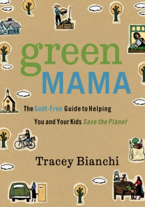 Green Mama - Bianchi, Tracey