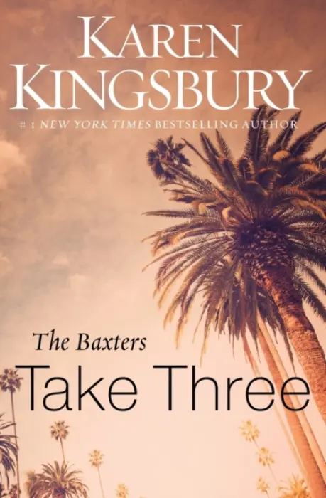Baxters Take Three - Kingsbury, Karen