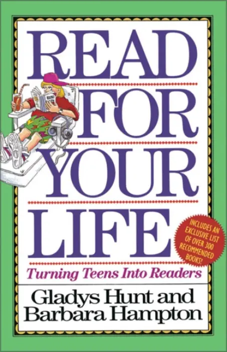 Read for Your Life - Hunt, Gladys a Hampton, Barbara