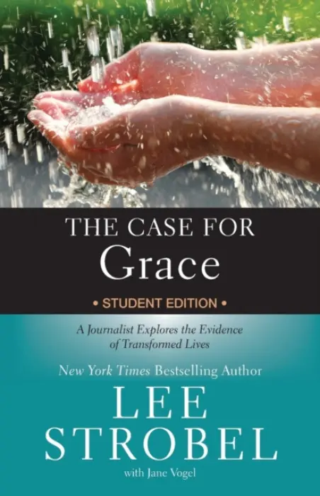 Case for Grace Student Edition - Strobel, Lee
