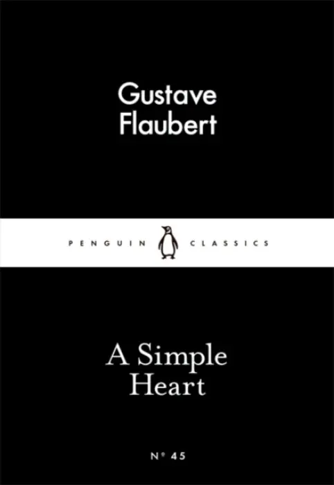 A Simple Heart - Gustave Flaubert