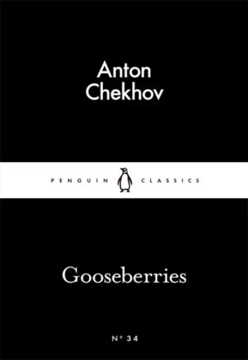 Gooseberries - Chekhov, Anton