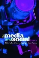 Media and Social Theory