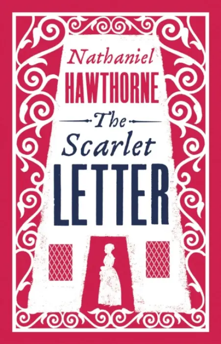 Scarlet Letter - Hawthorne, Nathaniel