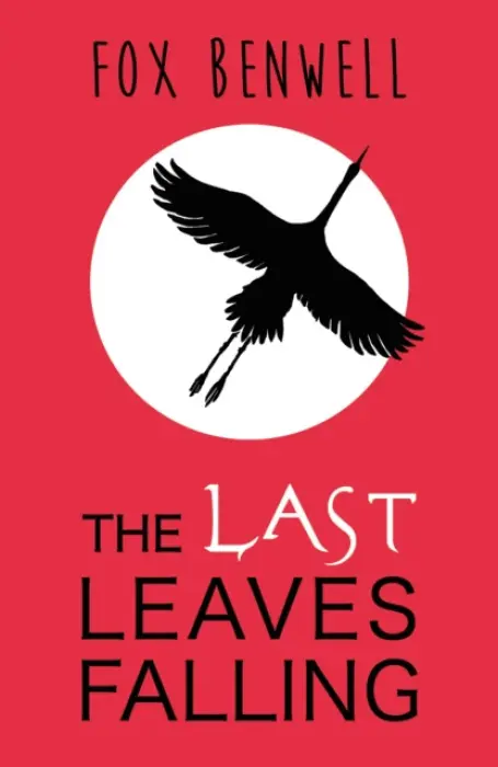 Last Leaves Falling - Benwell, Fox