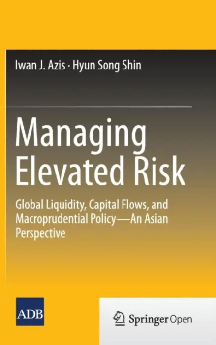 Managing Elevated Risk - Azis, Iwan J. a Shin, Hyun Song