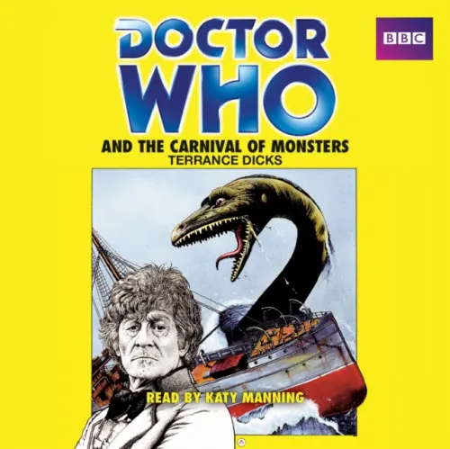 Doctor Who and the Carnival of Monsters - Dicks, Terrance
