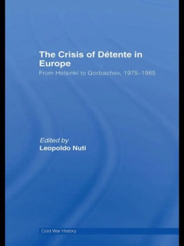 Crisis of Detente in Europe